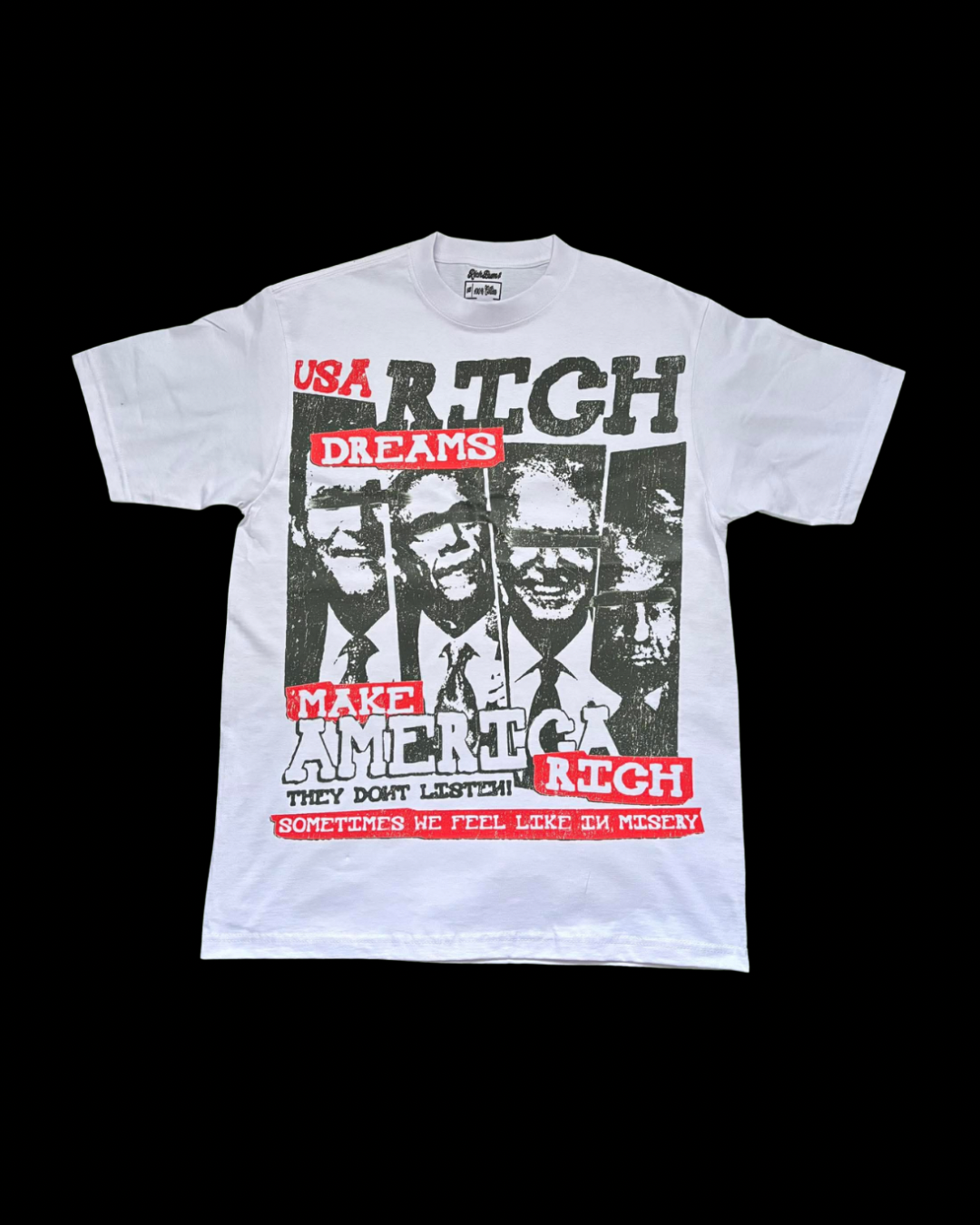 “MAKE AMERICA RICH AGAIN” TEE